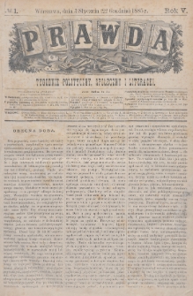 Prawda : tygodnik polityczny, społeczny i literacki. 1885, nr 1