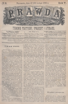 Prawda : tygodnik polityczny, społeczny i literacki. 1885, nr 9