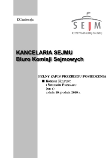 Pełny Zapis Przebiegu Posiedzenia Komisji Kultury i Środków Przekazu (nr 4) z dnia 19 grudnia 2019 r.