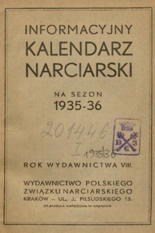 Informacyjny Kalendarz Narciarski na Sezon 1935-36