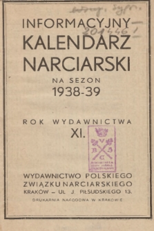 Informacyjny Kalendarz Narciarski na Sezon 1938-39