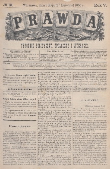 Prawda : tygodnik polityczny, społeczny i literacki. 1885, nr 19