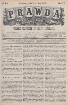 Prawda : tygodnik polityczny, społeczny i literacki. 1885, nr 20