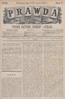 Prawda : tygodnik polityczny, społeczny i literacki. 1885, nr 25