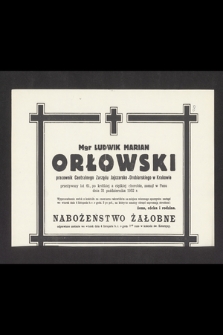 Mgr Ludwik Marian Orłowski [...], zasnął w Panu dnia 31 października 1952 r. [...]