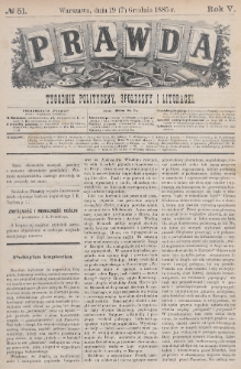 Prawda : tygodnik polityczny, społeczny i literacki. 1885, nr 51
