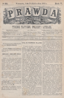 Prawda : tygodnik polityczny, społeczny i literacki. 1885, nr 52