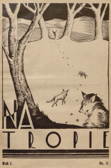 Na Tropie : pismo młodzieży polskiej. R.1, 1928, nr 3