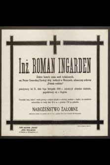 Inż. Roman Ingarden, Doktor honoris causa nauk technicznych [...] dnia 8-go listopada 1926 r. zakończył ziemskie istnienie [...]