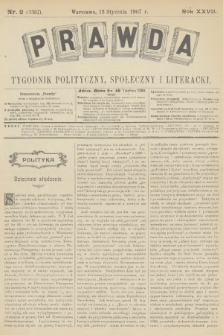 Prawda : tygodnik polityczny, społeczny i literacki. R.27, 1907, nr 2