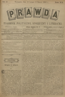 Prawda : tygodnik polityczny, społeczny i literacki. R.20, 1900, nr 9