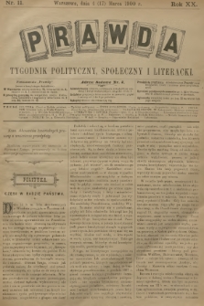 Prawda : tygodnik polityczny, społeczny i literacki. R.20, 1900, nr 11