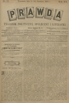 Prawda : tygodnik polityczny, społeczny i literacki. R.20, 1900, nr 17