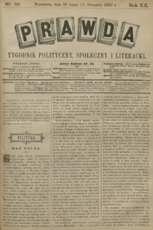 Prawda : tygodnik polityczny, społeczny i literacki. R.20, 1900, nr 32