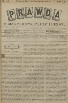 Prawda : tygodnik polityczny, społeczny i literacki. R.20, 1900, nr 42