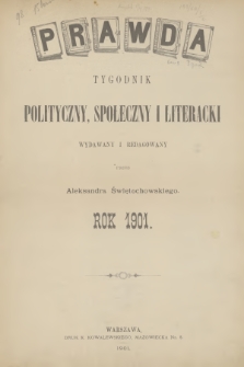Prawda : tygodnik polityczny, społeczny i literacki. R.21, 1901, Spis rzeczy