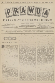 Prawda : tygodnik polityczny, społeczny i literacki. R.21, 1901, nr 2