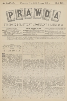 Prawda : tygodnik polityczny, społeczny i literacki. R.21, 1901, nr 3