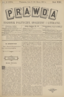 Prawda : tygodnik polityczny, społeczny i literacki. R.21, 1901, nr 11