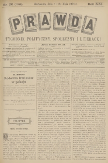 Prawda : tygodnik polityczny, społeczny i literacki. R.21, 1901, nr 20