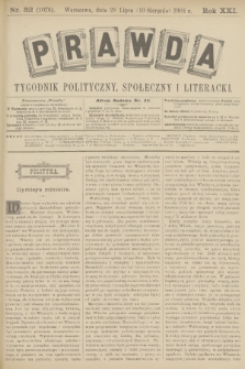 Prawda : tygodnik polityczny, społeczny i literacki. R.21, 1901, nr 32