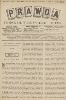 Prawda : tygodnik polityczny, społeczny i literacki. R.21, 1901, nr 36