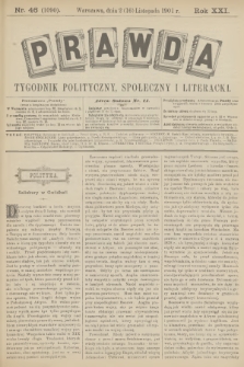 Prawda : tygodnik polityczny, społeczny i literacki. R.21, 1901, nr 46