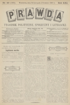 Prawda : tygodnik polityczny, społeczny i literacki. R.21, 1901, nr 49