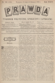 Prawda : tygodnik polityczny, społeczny i literacki. R.24, 1904, nr 33