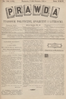 Prawda : tygodnik polityczny, społeczny i literacki. R.24, 1904, nr 34