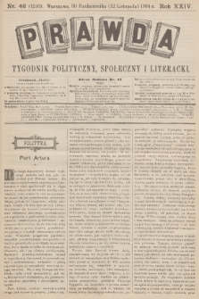 Prawda : tygodnik polityczny, społeczny i literacki. R.24, 1904, nr 46