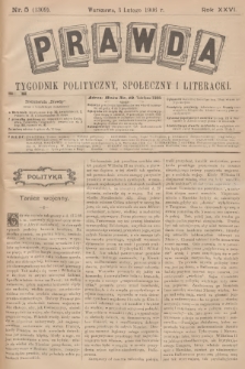 Prawda : tygodnik polityczny, społeczny i literacki. R.26, 1906, nr 5