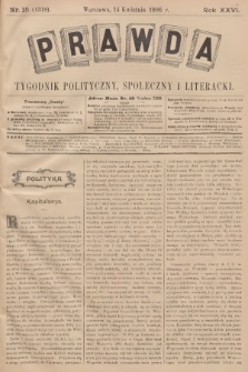 Prawda : tygodnik polityczny, społeczny i literacki. R.26, 1906, nr 15