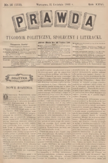 Prawda : tygodnik polityczny, społeczny i literacki. R.26, 1906, nr 16