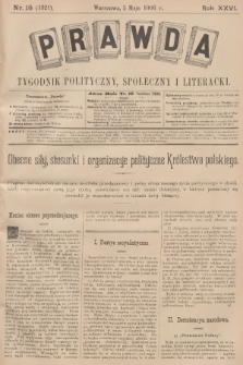 Prawda : tygodnik polityczny, społeczny i literacki. R.26, 1906, nr 18