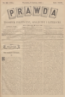 Prawda : tygodnik polityczny, społeczny i literacki. R.26, 1906, nr 22