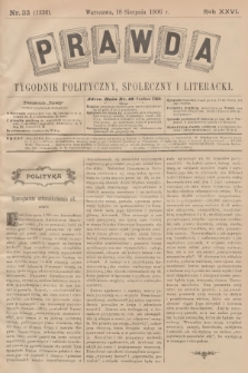 Prawda : tygodnik polityczny, społeczny i literacki. R.26, 1906, nr 33