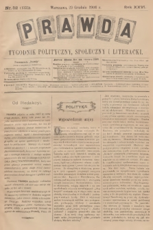 Prawda : tygodnik polityczny, społeczny i literacki. R.26, 1906, nr 52