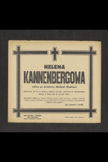 Helena Kannenbergowa wdowa po dyrektorze Akademii Handlowej [...] zasnęła w Panu dnia 20 stycznia 1943 r. [...]