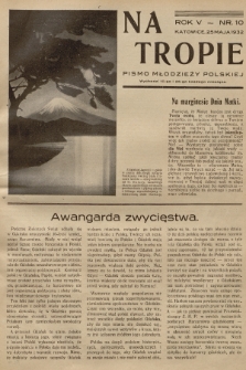 Na Tropie : pismo młodzieży polskiej. R.5, 1932, nr 10