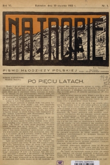 Na Tropie : pismo młodzieży polskiej. R.6, 1933, nr 1