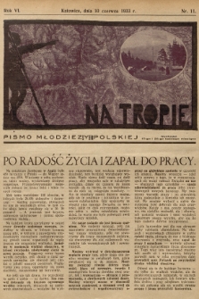 Na Tropie : pismo młodzieży polskiej. R.6, 1933, nr 11