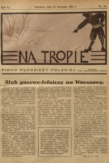 Na Tropie : pismo młodzieży polskiej. R.6, 1933, nr 18