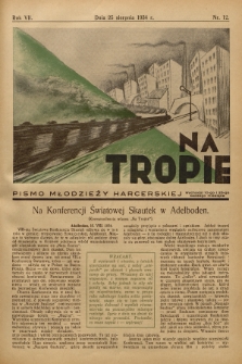 Na Tropie : pismo młodzieży harcerskiej. R.7, 1934, nr 12