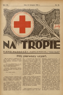 Na Tropie : pismo młodzieży harcerskiej. R.7, 1934, nr 18