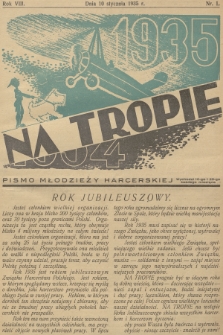 Na Tropie : pismo młodzieży harcerskiej. R.8, 1935, nr 1