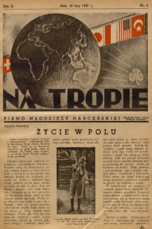 Na Tropie : pismo młodzieży harcerskiej. R.10, 1937, nr 3