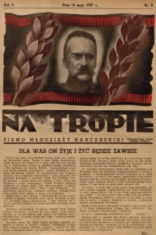 Na Tropie : pismo młodzieży harcerskiej. R.10, 1937, nr 9