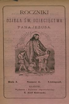 Roczniki Dzieła Św. Dziecięctwa Pana Jezusa. R.1, nr 4 (1884)