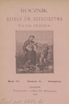 Rocznik Dzieła Św. Dziecięctwa Pana Jezusa. R.4, nr 3 (1887)